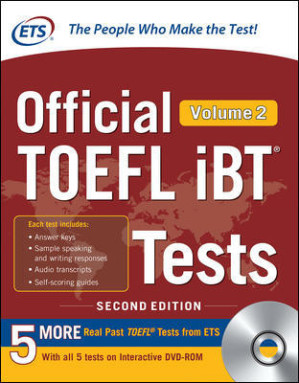 Official TOEFL iBT Tests Volume 2, Second Edition By Educational Testing Service