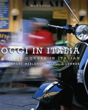 Oggi In Italia: A First Course in Italian, 9th ed. By Merlonghi, Franca;Tursi, Joseph A.;Merlonghi, Ferdinando;O'Connor, Brian Rea