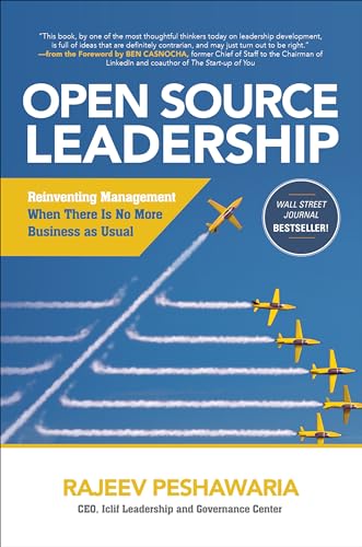 Open source leadership: reinventing management when there's no more business as usual - 9781260108361