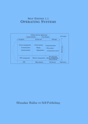 Operating Systems (Self Edition 1.1) - Deitel, Harvey M.;Deitel, Paul J.;Choffnes, D. R