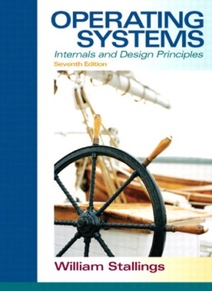 Operating systems: internals and design principles - Stallings, William - 9780273779742
