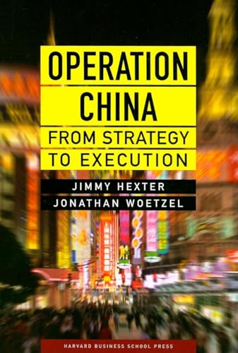 Operation China: from strategy to execution