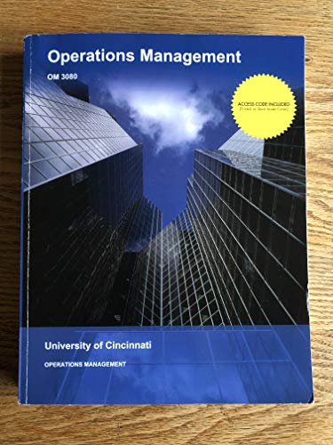 Operations Management OM 3080 University of Cincinnati