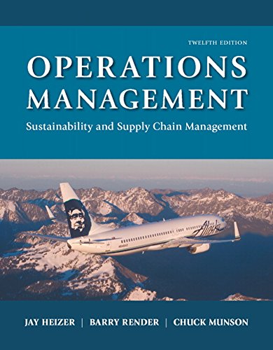 Operations Management Sustainability and Supply Chain Management 12th Edition - 9780134422404