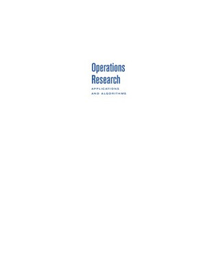 Operations Research: Applications and Algorithms (with CD-ROM and InfoTrac) By Wayne L. Winston