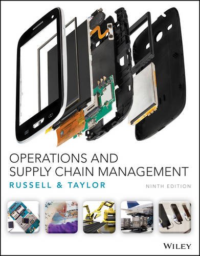 Operations and Supply Chain Management, 9th Edition 9th edition