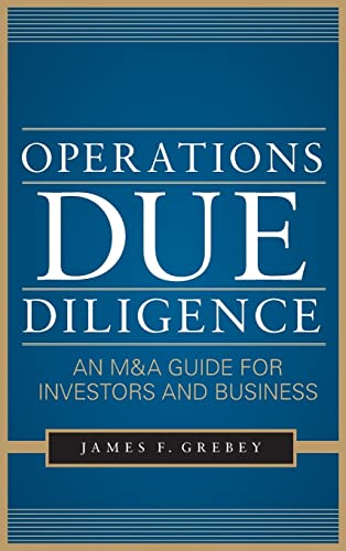Operations due diligence: an M&A guide for investors and business