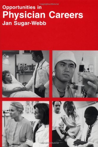 Opportunities in physician careers
