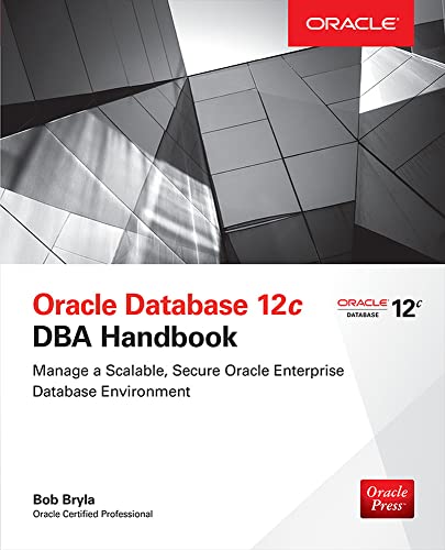 Oracle Database 12c DBA Handbook - 9780071798785