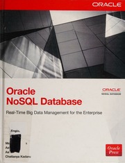 Oracle NoSQL database: real-time big data management for the enterprise