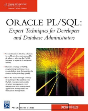 Oracle PLSQL  Expert Techniques For Developers and Database Administrators By Lakshman Bulusu
