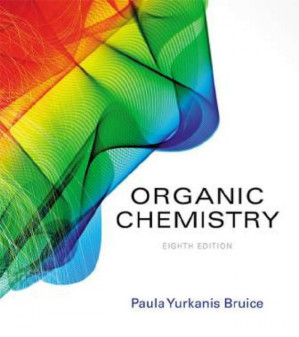 Organic Chemistry by Paula Yurkanis Bruice - Paula Yurkanis Bruice