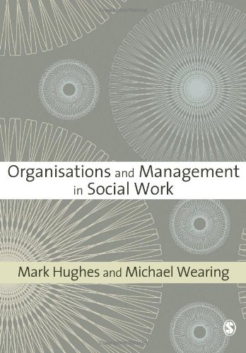 Organisations and Management in Social Work