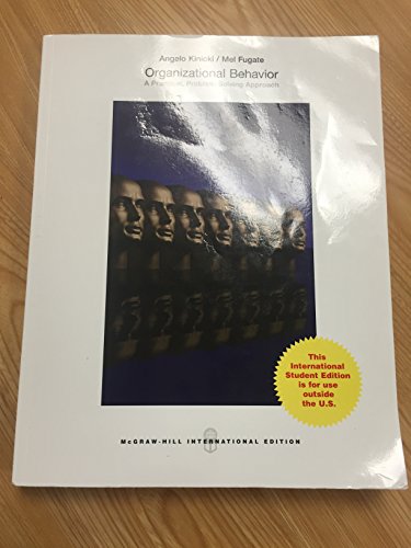 Organizational Behavior: A Practical, Problem-Solving Approach - 9789814714426