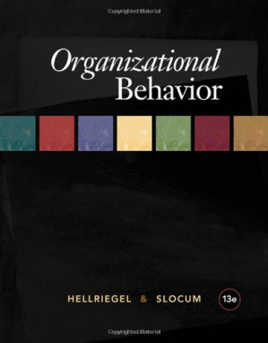 Organizational Behavior By Don Hellriegel, John Slocum, John W. Slocum, Jr. - 9781424069675