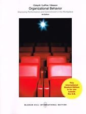 Organizational Behavior: Improving Performance 4th Edition By Michael J. Wesson, Jeffery A. Lepine, Jason A. Colquitt