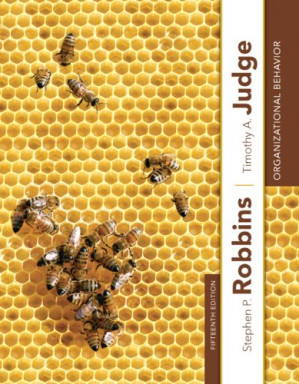 Organizational Behavior - Stephen P. Robbins, Timothy A. Judge - 9780132834940
