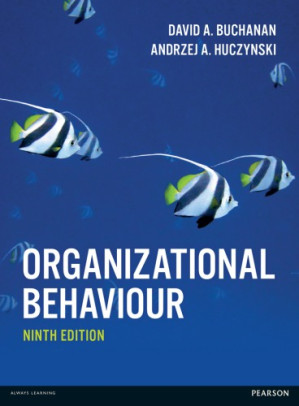 Organizational Behaviour Ninth edition - Buchanan, David A. & Huczynski, Andrzej A.