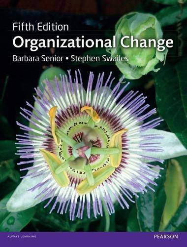 Organizational Change 5Th Edition