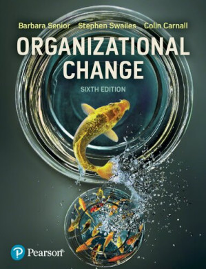 Organizational Change - Barbara Senior, Stephen Swailes, Colin A. Carnall