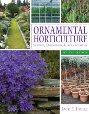 Ornamental Horticulture By Jack Ingels