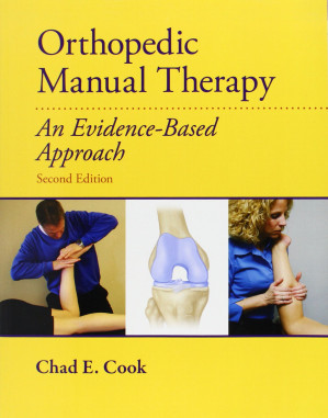 Orthopedic Manual Therapy - Chad E. Cook