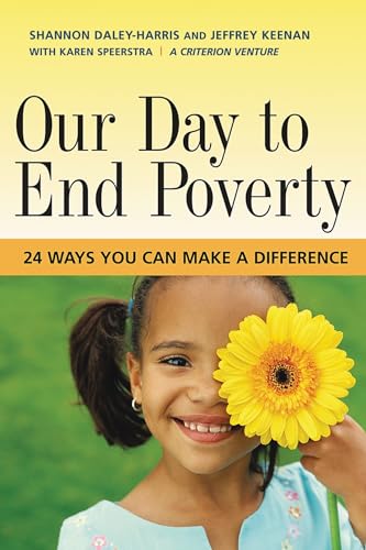 Our day to end poverty by Shannon Daley-Harris: </b>Berrett-Koehler Publisher