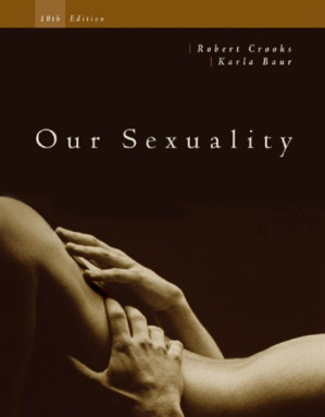 Our sexuality By Crooks, Robert;Baur, Karla - 9780495595212