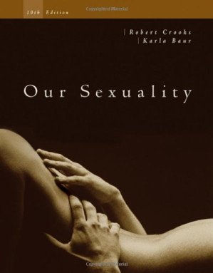 Our sexuality By Robert L. Crooks, Karla Baur - 9780618992386
