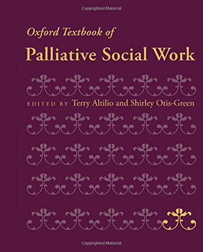 Oxford Textbook of Palliative Social Work - 1st Edition