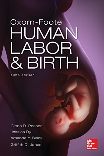Oxorn Foote Human Labor and Birth - 6th Edition