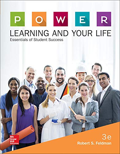 P.O.W.E.R. learning and your life: essentials of student success - 9780077842178