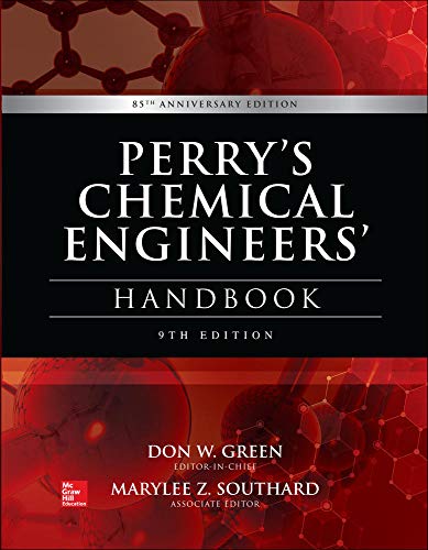 PERRY'S CHEMICAL ENGINEERS' HANDBOOK. - 9th Edition