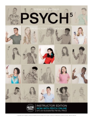 PSYCH 5, Introductory Psychology, 5th Edition By Spencer A. Rathus