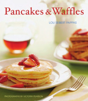 Pancakes & Waffles - Lou Seibert Pappas; Victoria Pearson