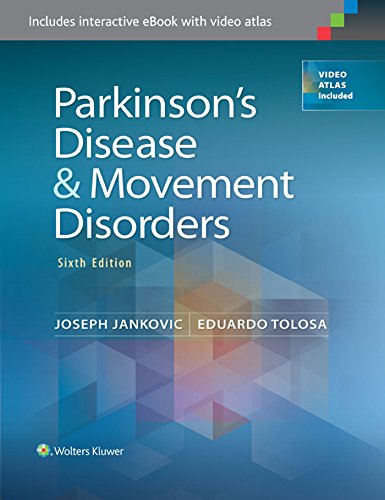 Parkinsonâ€™s Disease and Movement Disorders - 6th Edition