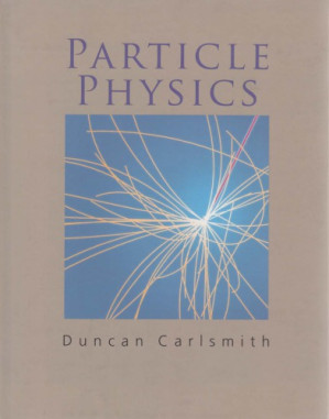 Particle Physics - Duncan Carlsmith