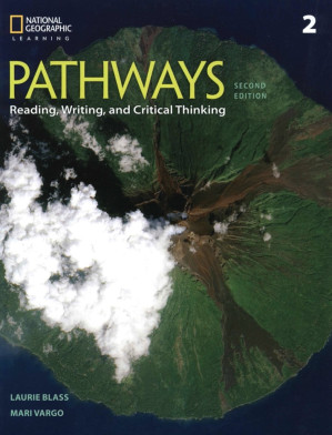 Pathways 1: Reading, Writing, and Critical Thinking (2nd Edition) By Laurie Blass; Mari Vargo