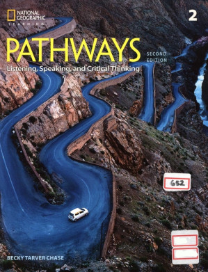 Pathways 2: Listening, Speaking, and Critical Thinking (2nd Edition) By Becky Tarver Chase