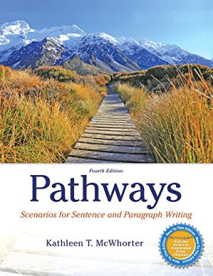 Pathways: Scenarios for Sentence and Paragraph Writing, 4th Edition - Kathleen McWhorter
