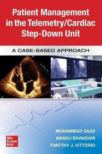 Patient Management In The Telemetry Cardiac Step Down Unit A Case Based Approach