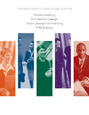 Patternmaking for fashion design - Armstrong, Helen Joseph