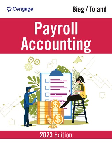 Payroll Accounting 2023 By Bernard Bieg, Judith Toland