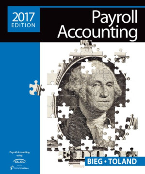 Payroll accounting 2017 + cengage learning's online general ledger, 2-term access By Bieg, Bernard J