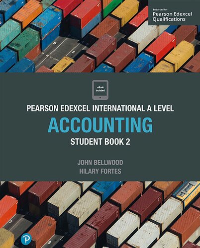 Pearson EdExcel International AS/A Level Accounting Student Book 2 and 1 (Edexcel International A Level) John Bellwood