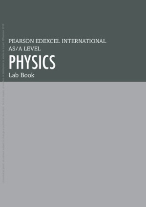 Pearson Edexcel International A Level Physics Lab Book: Lab Book (sample) - Pearson