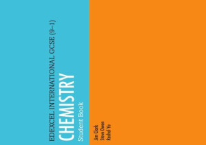 Pearson Edexcel International GCSE (9-1) Chemistry Student Book - Jim Clark; Steve Owen; Rachel Yu
