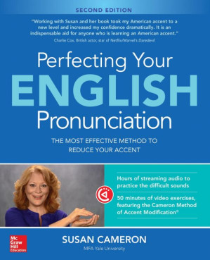 Perfecting Your English Pronunciation By Cameron, Susan