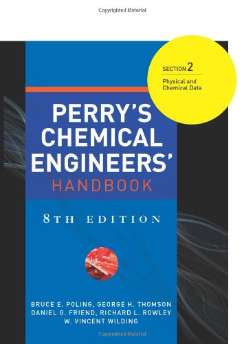 Perry's Chemical Engineers' Handbook 2: Physical and Chemical Data