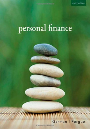 Personal Finance, 9th Edition By E. Thomas Garman, Raymond Forgue